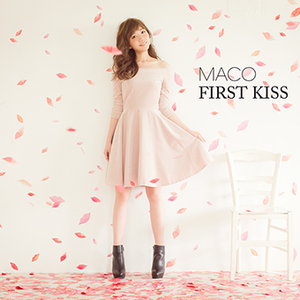 4167394-maco%e3%80%8efirst-kiss%e3%80%8f%e5%88%9d%e5%9b%9e%e7%9b%a4new_721