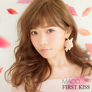 MACO『FIRST KISS』通常盤_2015年10月2日0時解禁_72